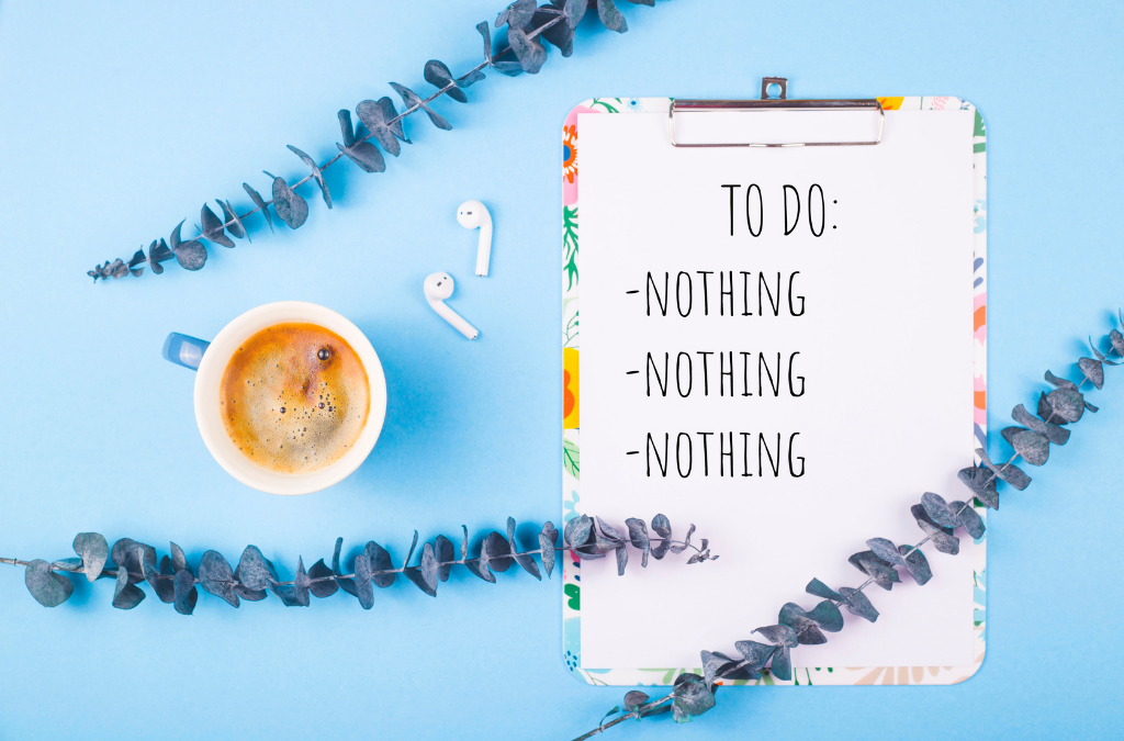 Doing Nothing | Weight Loss Coach and Nutritionist