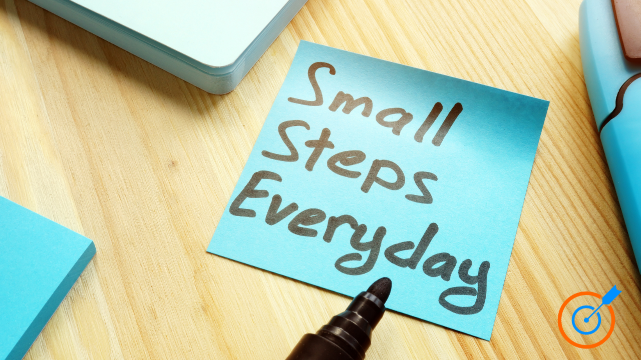 Small Steps = Big Changes Mastering Healthy Habits