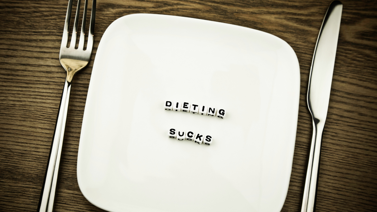 Dieting For Weight Loss Sucks | Weight Loss Coach and Nutritionist