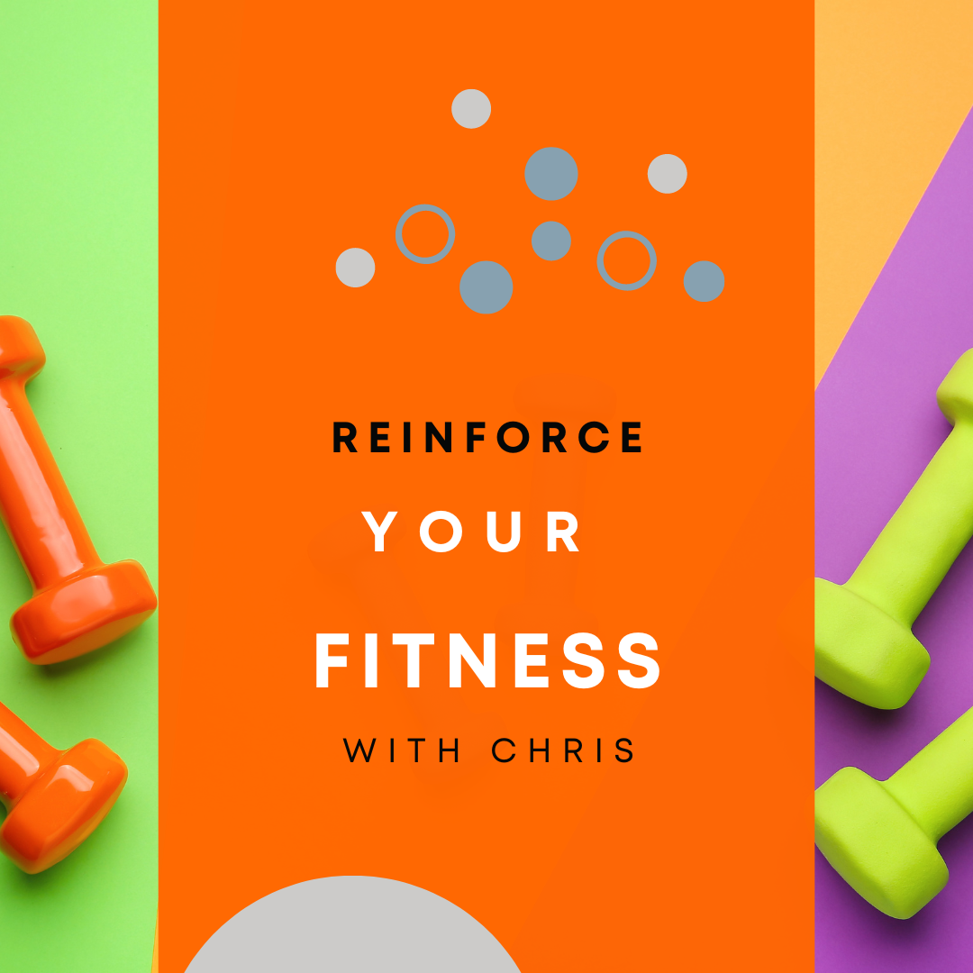 Reinforce Your Fitness