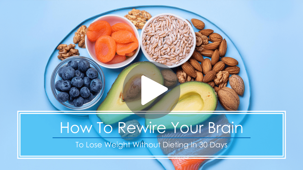 How To Rewire Your Brain For Weight Loss Free Training